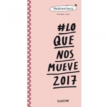 # Lo que nos mueve 2017: Planner List