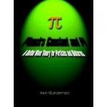 Unified Wave Theory Book: Planck's Constant and Pi by Irwin Wunderman