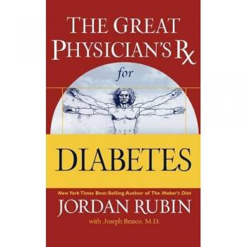 The Great Physician's Rx for Diabetes: Comprehensive Guide and Management Strategies
