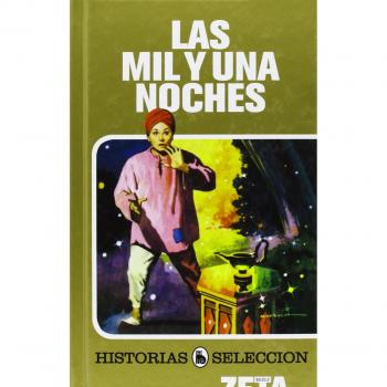 LAS MIL Y UNA NOCHES: SERIE: HISTORIAS SELECCION: 00000