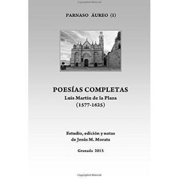Poesías Completas de Luis Martín de la Plaza
