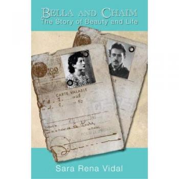 Bella y Chaim: La Historia de la Belleza y la Vida