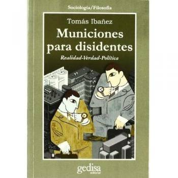 Municiones para disidentes