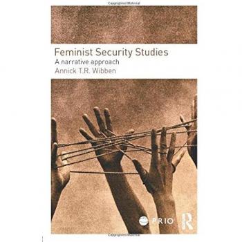 Feminist Security Studies: A Narrative Approach