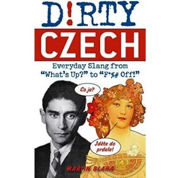Dirty Czech Dirty Everyday Slang