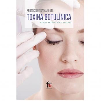 Protocolo Tratamiento, Toxina Botulinica, Colección Ciencias Sanitarias