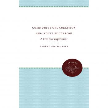 Organización Comunitaria y Educación de Adultos: Un Experimento de Cinco Años (Edición en Rústica)