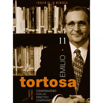 Emilio Tortosa. Conversaciones con un directivo comprometido