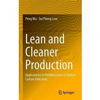 Lean and Cleaner Production: Applications in Prefabrication to Reduce Carbon Emissions