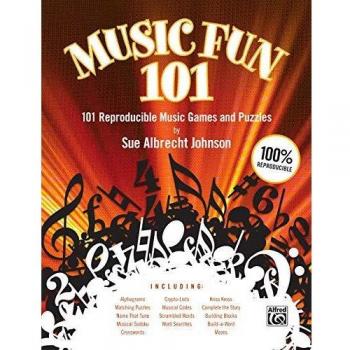Music Fun 101: 101 Reproducible Music Games and Puzzles (Teacher's Handbook