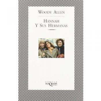 Hannah y sus hermanas - Woody Allen