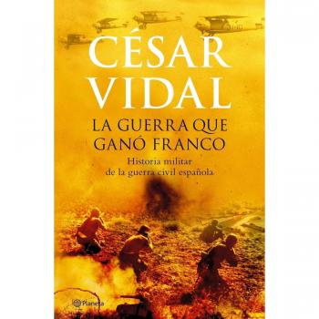 La guerra que ganó Franco