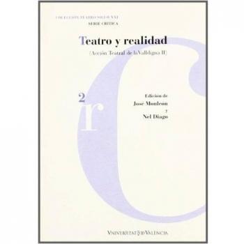 Teatro y realidad: Acción teatral de la Valldigna II