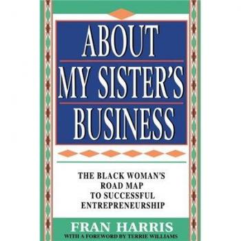 Sister's Guide: The Black Woman's Roadmap to Entrepreneurship Success