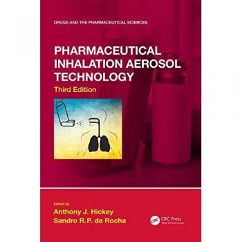 Pharmaceutical Inhalation Aerosol Technology, Third Edition