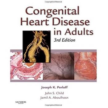 Adult Congenital Heart Disease: A Comprehensive Guide by W.B. Saunders Co