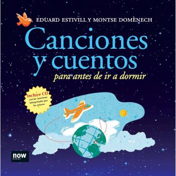 Canciones Y Cuentos Para Antes De - Estivill, Eduard; Domenech, Montse