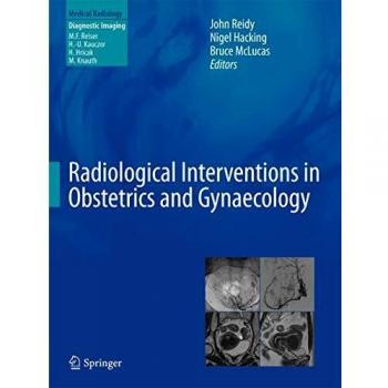 Radiological Interventions in Obstetrics and Gynaecology