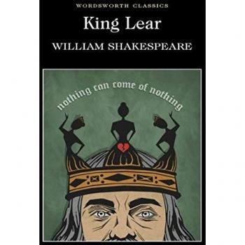 King Lear - Wordsworth Classics