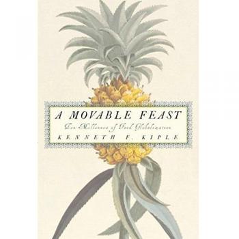 A Movable Feast: A Ten-Millennia Journey Through Global Food Culture
