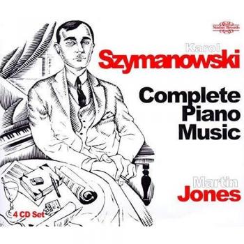 Szymanowski - Complete Piano Works