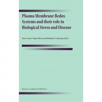 Plasma Membrane Redox Systems and their role in Biological Stress and Disease