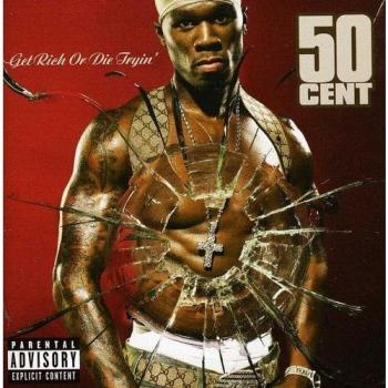 Get Rich Or Die Tryin'
