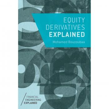 Equity Derivatives Explained