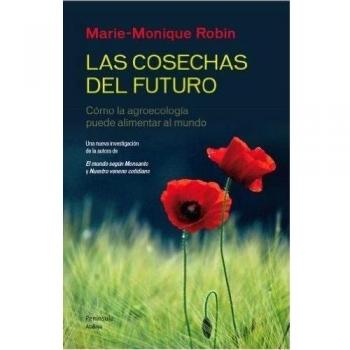 Las cosechas del futuro