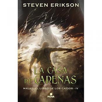 La casa de cadenas - ERIKSON, STEVEN