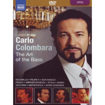 Carlo Colombara: The Art of the Bass - NAXOS DVD Edition