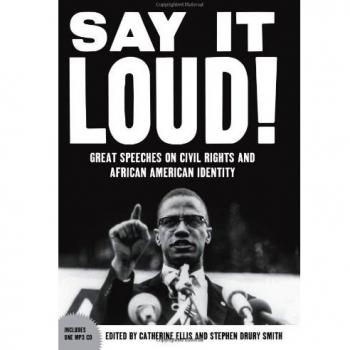 Say it loud great speeches on civil rights and african american identity