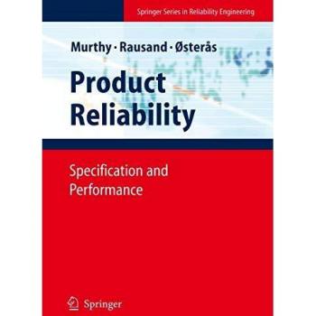 Springer Series on Product Reliability: Specifications and Performance Analysis