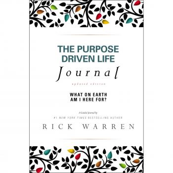 The Purpose Driven Life Journal: What on Earth am I Here For?
