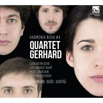 Cuarteto Gerhard - Schumann, Berg, Kurtág