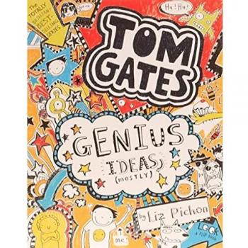 Genius Ideas (Mostly) (Tom Gates)