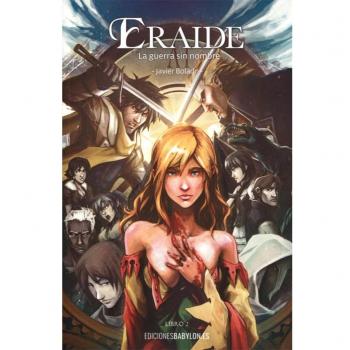 Eraide. La guerra sin nombre, libro 2