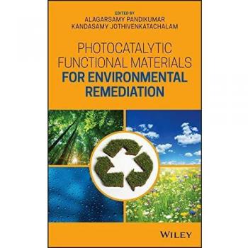 Photocatalytic Functional Materials for Environmental Remediation