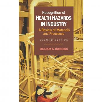 Industrial Health Hazard Recognition Guide: Review of Materials and Processes