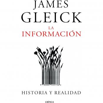 La información: Historia y realidad