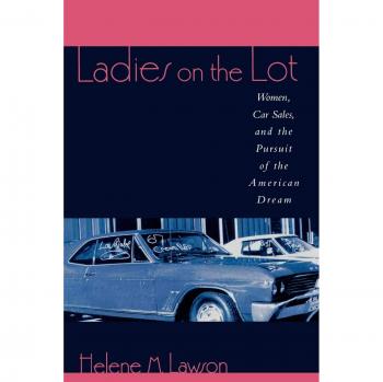 Ladies on the Lot: Women in Car Sales and the American Dream