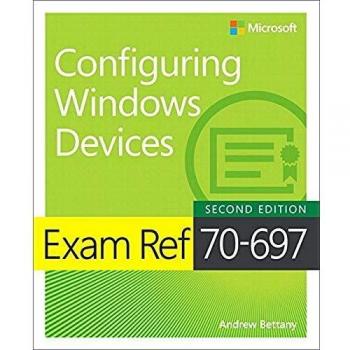 Exam Ref 70-697 Configuring Windows Devices