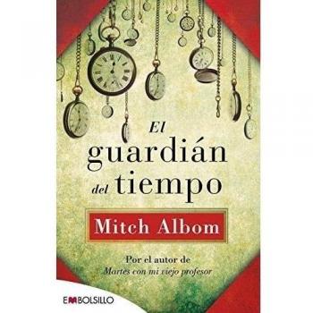El guardián del tiempo - Mitch Albom