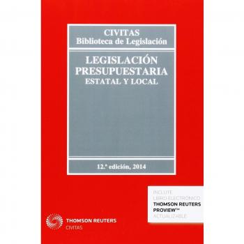 Legislación presupuestaria. Estatal y local 12ª ed. 2014 - Andrés Jiménez Díaz