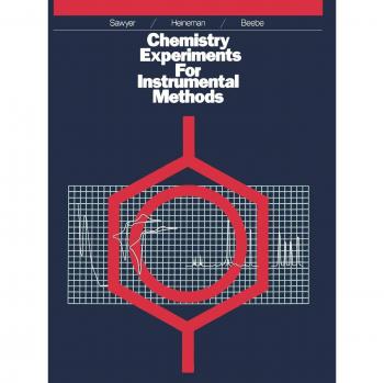 Instrumental Chemistry Experimentation Guide: Sawyer and Wiley Edition