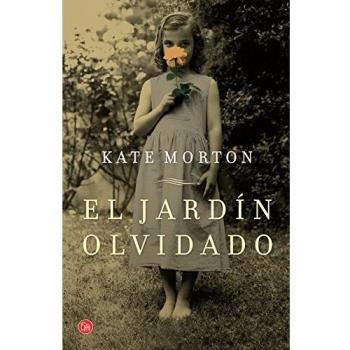 El jardín olvidado - Kate Morton