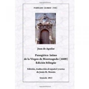 Panegírico latino de la Virgen de Monteagudo