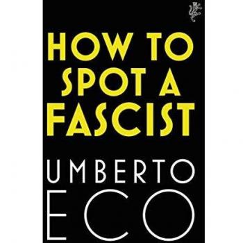 Cómo Identificar a un Fascista - Guía de Umberto Eco