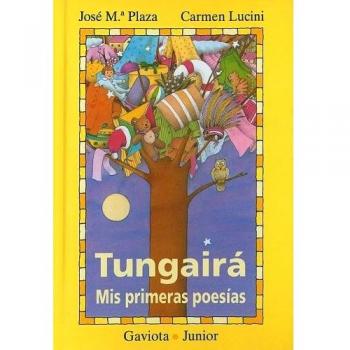 Tungairá. Mis primeras poesías