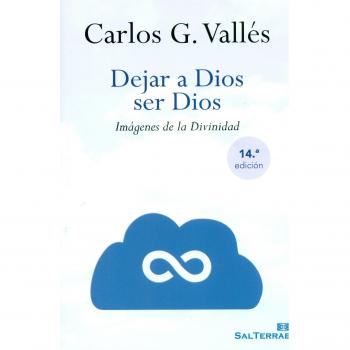 dejar a Dios Ser Dios